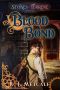 [Stones of Terrene 04] • Blood Bond